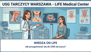 USG tarczycy — jak się przygotować? Poradnik | Life Medical Center