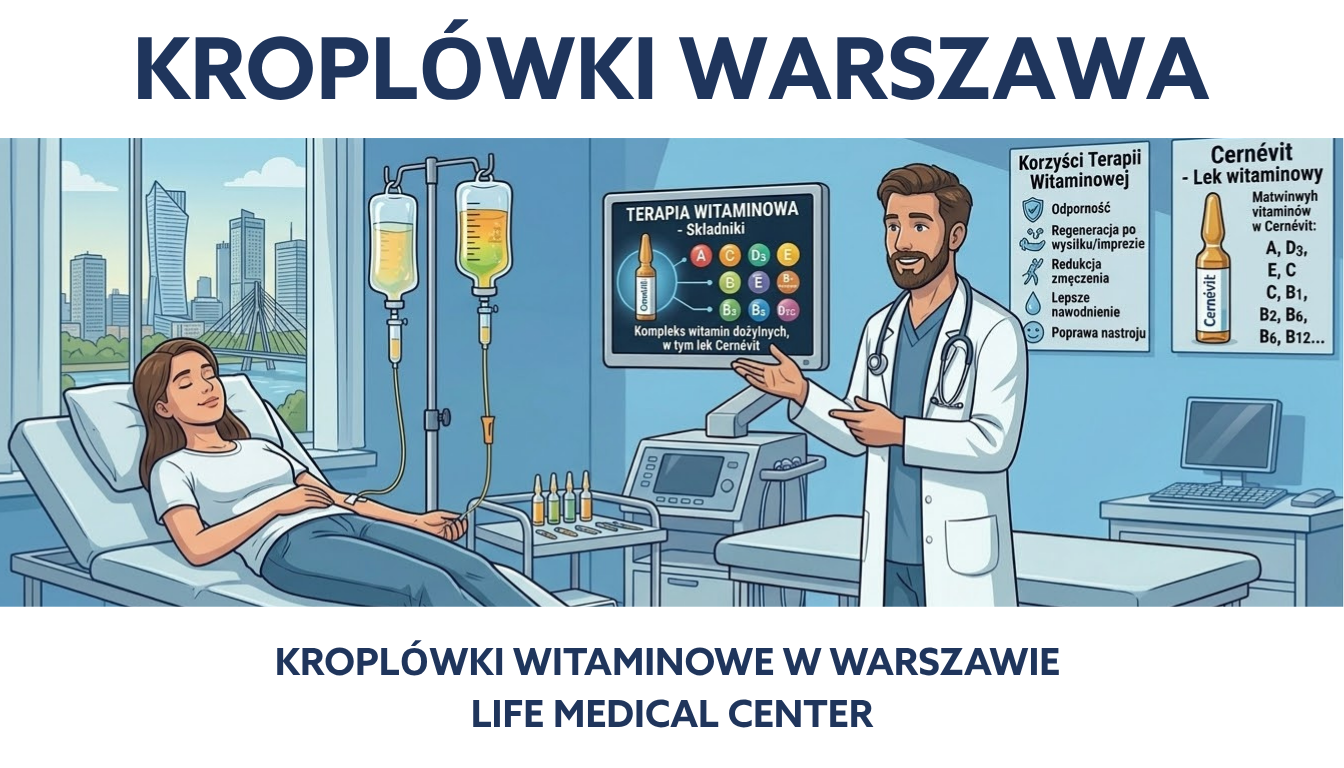 KROPLOWKI WARSZAWA LIFE MEDICAL CENTER (1)