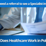Do You Need a Referral to See a Specialist in Poland warsaw LIFE medical center (2)